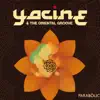 Yacine & The Oriental Groove