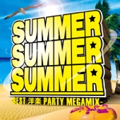SUMMER SUMMER SUMMER -BEST 洋楽 PARTY MEGAMIX- artwork