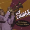 Roy Eldridge - Saturday Night Fish Fry Part 2