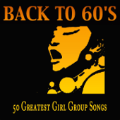 Back to 60's (50 Greatest Girl Group Songs) - Blandade Artister