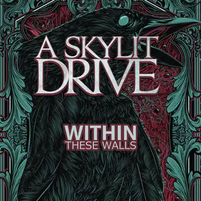 Within These Walls - Single - A Skylit Drive