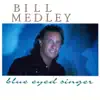Blue Eyed Singer album lyrics, reviews, download