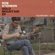 La Joie Du Soldat / Dandelion River Run - Rob Stenson