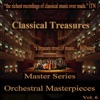 Classical Treasures Master Series - Orchestral Masterpieces, Vol. 6, 2014