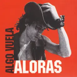 Algo Vuela - Gonzalo Aloras