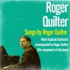 Songs by Roger Quilter