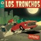 Renovarse o Morir - Los Tronchos lyrics