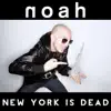 New York Is Dead (Remixes) album lyrics, reviews, download