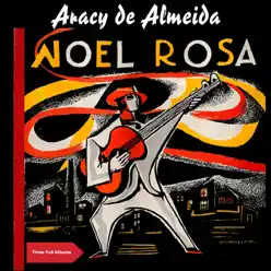 Canções de Noel Rosa Com Aracy de Almeida (Three Full Albums - 1950 - 1955) - Aracy de Almeida