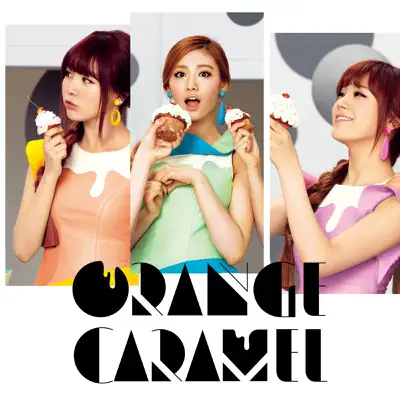 Orange Caramel - Orange Caramel