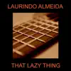 That Lazy Thing album lyrics, reviews, download