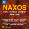 Naxos, June 2013 New Release Sampler