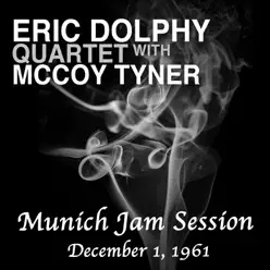 Munich Jam Session: December 1, 1961 - McCoy Tyner Munich Jam Session: December 1, 1961 - McCoy Tyner