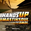 Hands Up (feat. Dmol) - Single