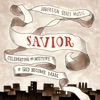 Savior: Celebrating the Mystery of God Become Man