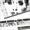 Love Will Survive (Audio Jacker vs. Soul Power)