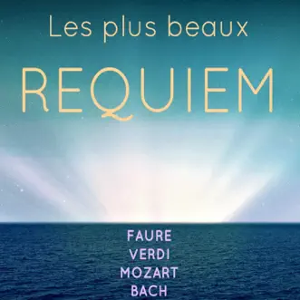 Les plus beaux requiem by Orchestre Paul Kuentz, Karl Böhm & Teresa Stich-Randall album reviews, ratings, credits