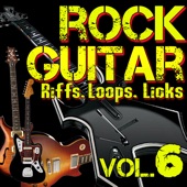 Rock Guitar Riffs Loops Licks Classic Rock Jams Vol 6 artwork