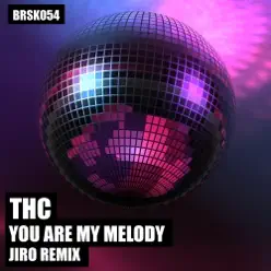 You are my melody - Single - THC You are my melody - Single - THC