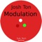 Modulation - Josh Ton lyrics