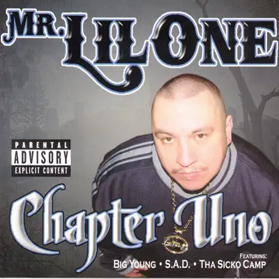 Chapter Uno - Mr. Lil One Chapter Uno - Mr. Lil One