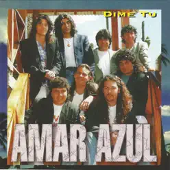 Dime Azul - Amar Azul