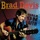 Brad Davis-Way Beyond This Life