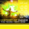 History of Dance - The Years 1997-1998