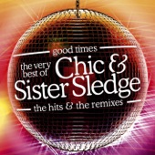 Good Times: The Very Best of Chic & Sister Sledge artwork