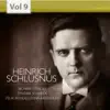 Heinrich Schlusnus, A Baritone Superstar, Vol. 9 album lyrics, reviews, download
