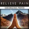 Relieve Pain - Single album lyrics, reviews, download
