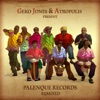 Geko Jones & Atropolis Present: Palenque Records Remixed