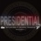 Presidential (feat. Yung Nation) - First Class Fresh lyrics