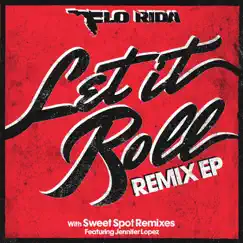 Let It Roll (HLM Remix) Song Lyrics