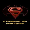 Superman Batman Theme Mashup - Single album lyrics, reviews, download