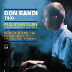 Don Randi - Cheek to Cheek (feat. Hersh Hamel, Gene Stone, Leroy Vinnegar & Mel Lewis)
