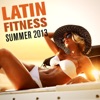 Latin Fitness Summer 2013