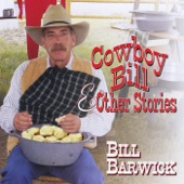 Bill Barwick - Cowboy Standard Time