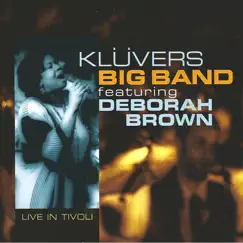 Live in Tivoli (feat. Deborah Brown) [Live] by Klüvers big band album reviews, ratings, credits