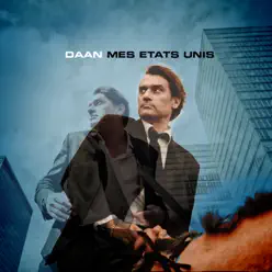 Mes Etats Unis - Single - Daan Mes Etats Unis - Single - Daan