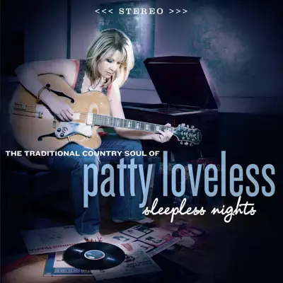 Sleepless Nights - Patty Loveless