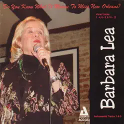 Do You Know What It Means to Miss New Orleans (feat. Steve Pistorius, Bob Havens, Tom Fischer, Tom Saunders & Hal Smith) - Barbara Lea Do You Know What It Means to Miss New Orleans (feat. Steve Pistorius, Bob Havens, Tom Fischer, Tom Saunders & Hal Smith) - Barbara Lea