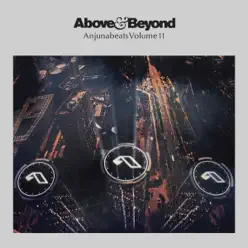 Anjunabeats, Vol. 11 (Bonus Track Version) - Above & Beyond