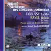 Debussy: La mer & Ravel: Boléro, La valse & Pavane pour une infante défunte album lyrics, reviews, download