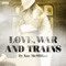 Love, War and Trains - Billy Boyd & Verity-May Henry lyrics