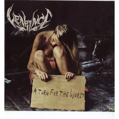 A Turn for the Worst - Vengince A Turn for the Worst - Vengince
