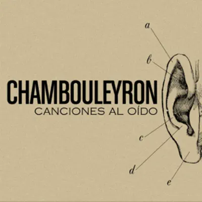 Canciones al Oido - Brian Chambouleyron Canciones al Oido - Brian Chambouleyron