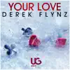 Stream & download Your Love - Single