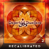 Recalibrated, Vol. 2 - Desert Dwellers