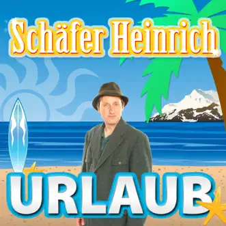 Urlaub - Single by Schäfer Heinrich album reviews, ratings, credits